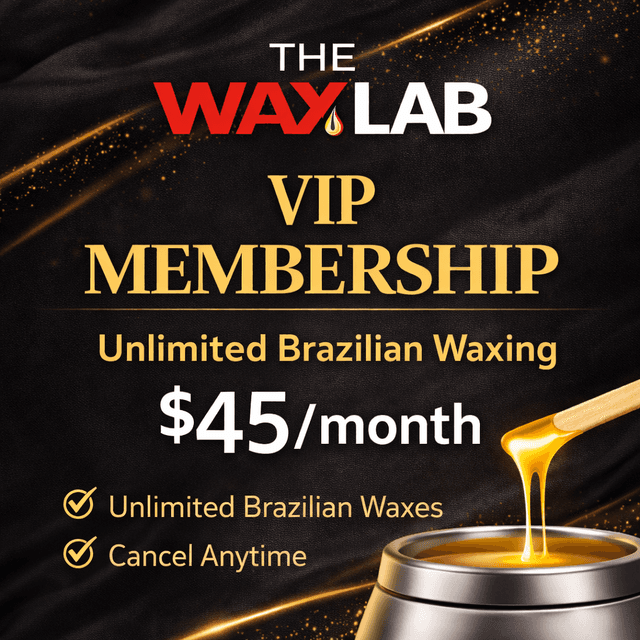 The Wax Lab VIP Membership at The Wax Lab in Plymouth, MN